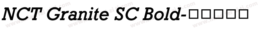 NCT Granite SC Bold字体转换